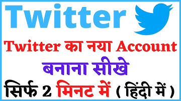 [2021] Twitter Ka Naya Account Banana Seekhey | How To Create A New Twitter Account |Twitter id make