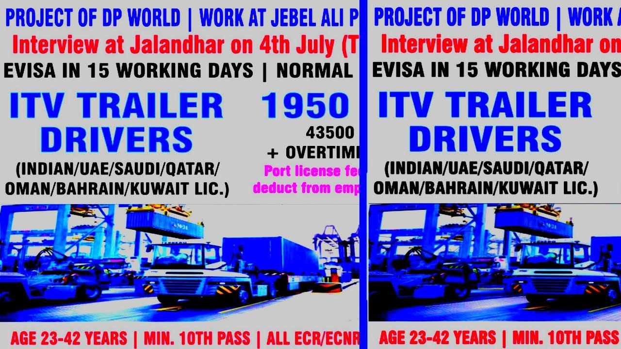 ITV TRAILER DRIVERS D P WOALD ✈INDIAN ✈UAE ✈SAUDI✈ QATAR ✈OMAN ✈BAHRAIN✈ KUWAIT|| SHARMA GULF JOB||