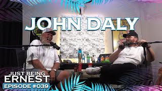 John Daly Is ERNEST's Dad? | Just Being ERNEST