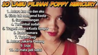 Poppy mercury _ 10 lagu pilihan
