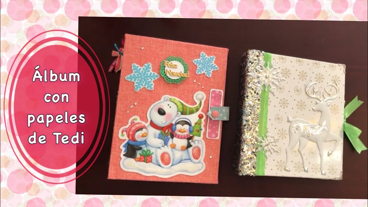 Tutorial álbum de Navidad ❄️ con papeles del Tedi