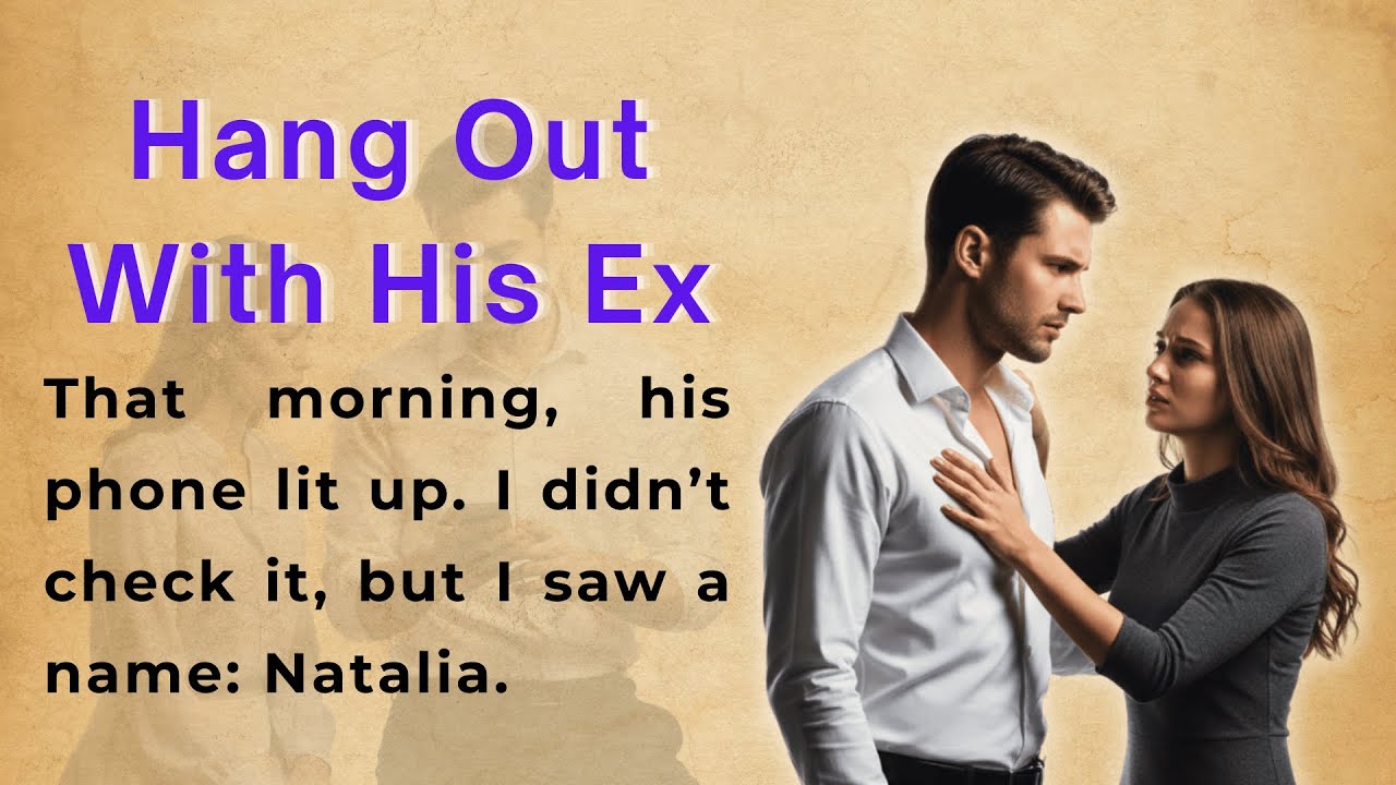 Hang Out With His Ex | Learn English Through Stories | Listening Practice | Graded Reader Level 2 ✅