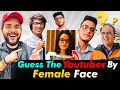 Guess the YOUTUBER by their FEMALE face VS DAD !!