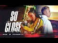 BINZ x PHUONG LY - SO CLOSE [ OFFICIAL MV ]