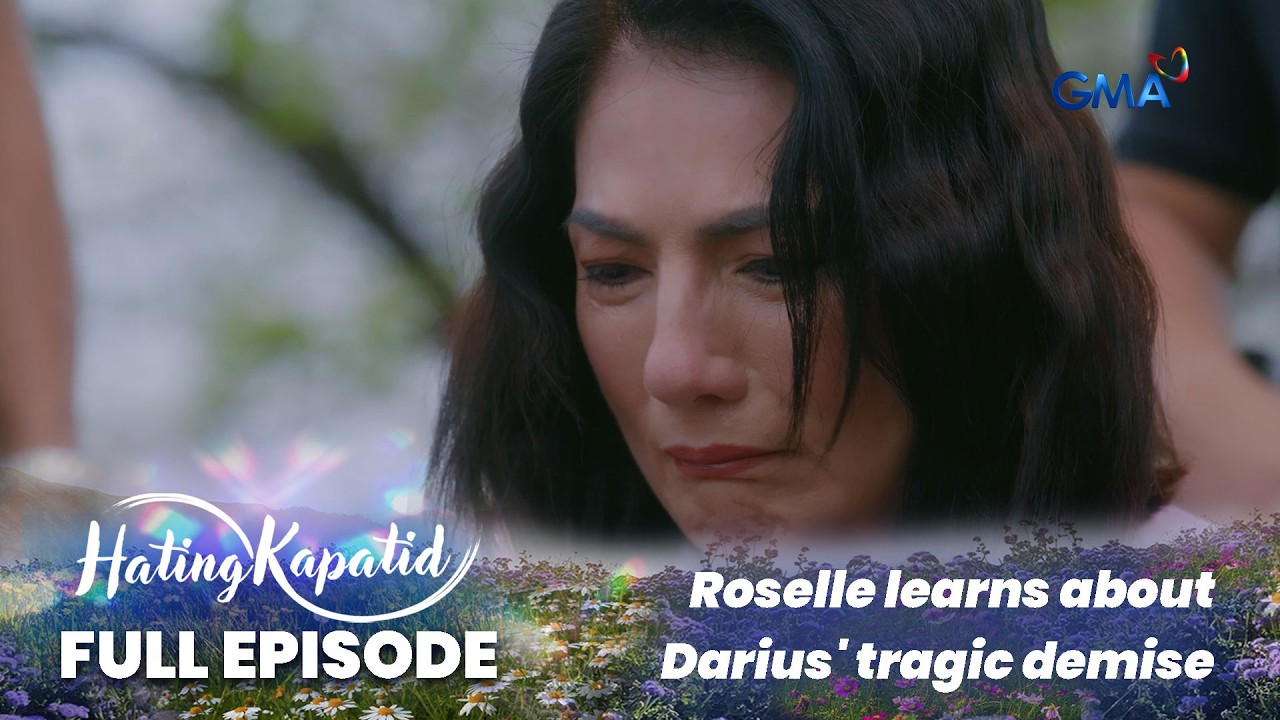 Hating Kapatid: Roselle learns about Darius' tragic demise (Full Episode 111) February 28, 2026