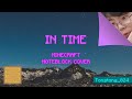 Momo's keys - In Time (ft. Nila) | Minecraft Note Block Cover (with Jatis) thumbnail