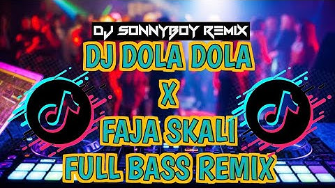 DJ DOLA DOLA X FAJA SKALI TIKTOK VIRAL ( SLOW FULL BASS ) ANGGA DERMAWAN FT. DJ SonnyBoy Remix 2024