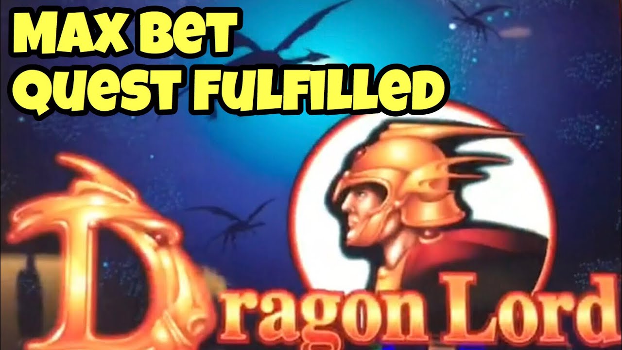 ***DRAGON LORD QUEST FULFILLED*** FINALLY GOT IT!! And the BIG WIN Start With Mini Jackpot