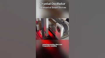 How Crystal Oscillators Power Your Smart Devices | Explained Simply