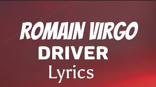 Romain Virgo _ Driver (official lyrics video)