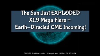 The Sun Just Exploded X1.9 Mega Flare Earth-Directed Cme Incoming