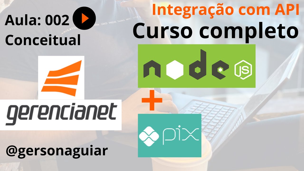[004] AULA 002 - NodeJS PIX - Porque usar o SDK da Gerencianet - EFI - V0