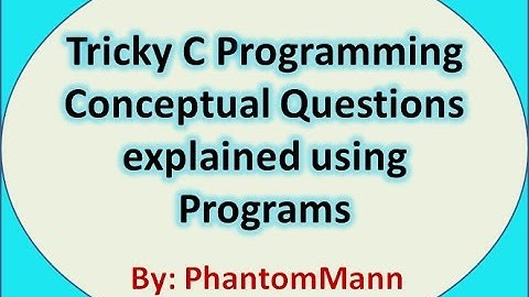 C Programming Tricky Interview Questions | Input Output Mistakes and Useful Concepts 7