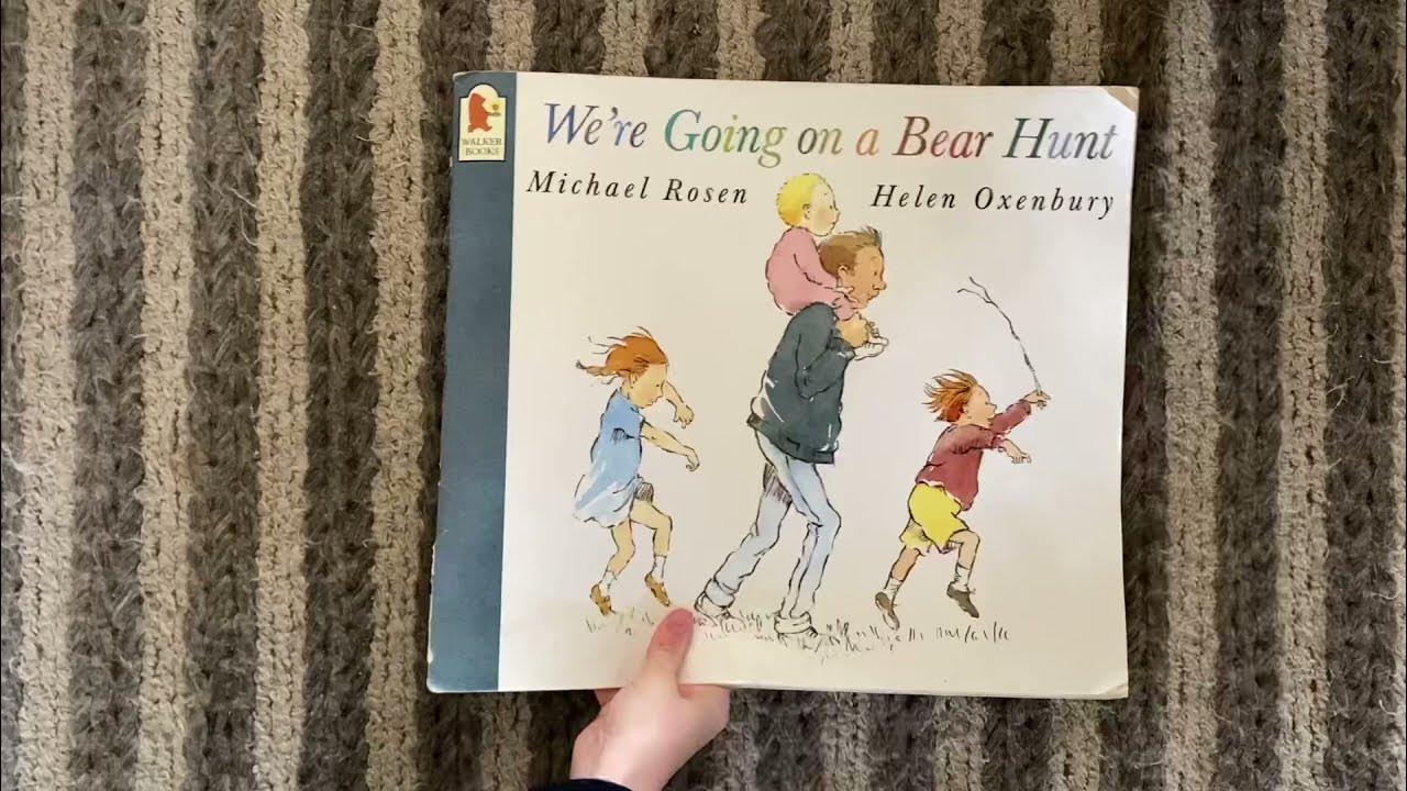 We’re Going On A Bear Hunt // Read Aloud YouTube
