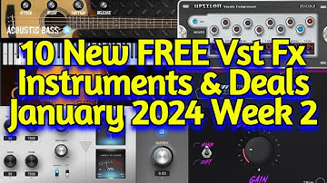 10 Best New FREE VST Plugins, Vst Instruments, Sample Packs & New Year Deals - JANUARY 2024 Week 2