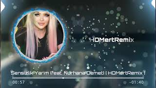 Taylan Kaya - Sensizlik Yarim ft.Nurhana Demet (HDMertRemix) Resimi