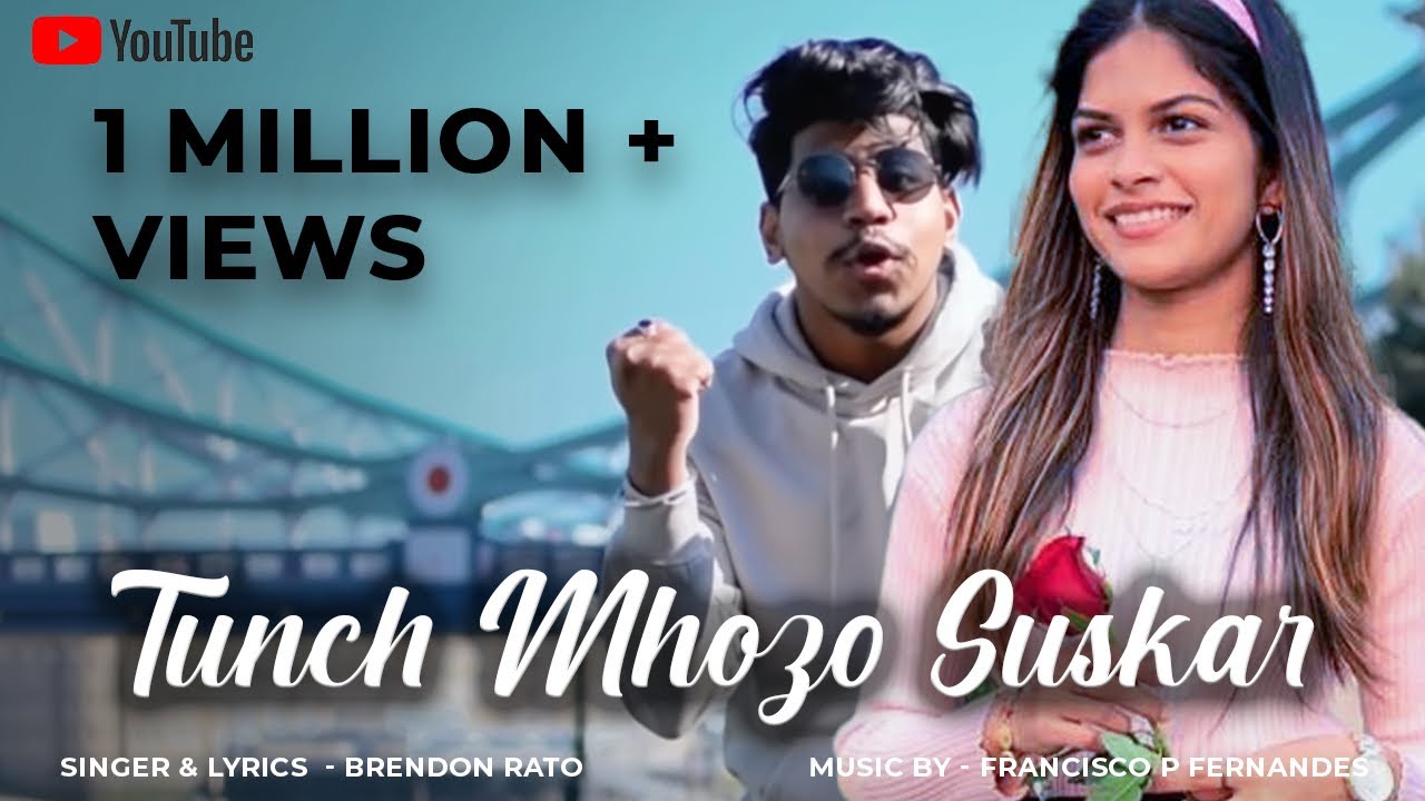 Tunch Mozo Suskar New konkani love song 2022 official video  by Brendon Rato  feat Hansel