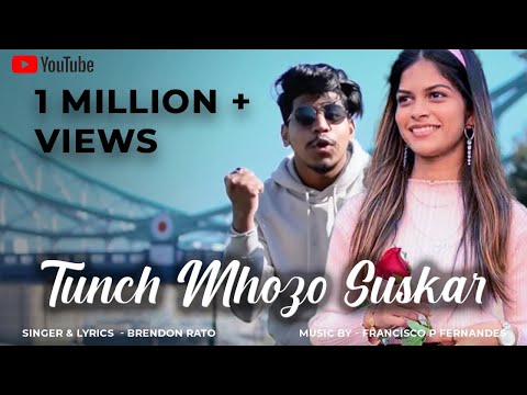 ‘Tunch Mozo Suskar’ New konkani love song 2022 (official video) | by Brendon Rato | feat. Hansel