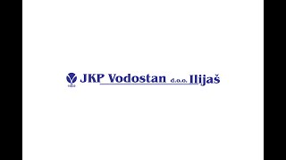 JKP 'Vodostan' d.o.o. Ilijaš - Promo video 2021