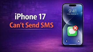 Can't Send SMS Messages on iPhone 17? Try These Quick Fixes! screenshot 1