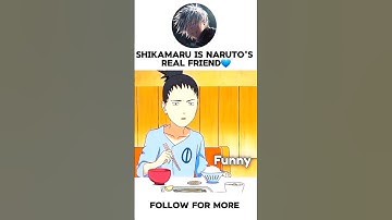 Shikamaru was the true friend of  naruto 💙🧡 #shorts #naruto #animeedit #shikamaru