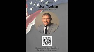 CELEBRATING THE LIFE AND LEGACY OF ROBERT WATSON.