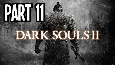 Dark Souls 2 Sorcerer NG+ Walkthrough-Part 11-The Covetous Demon