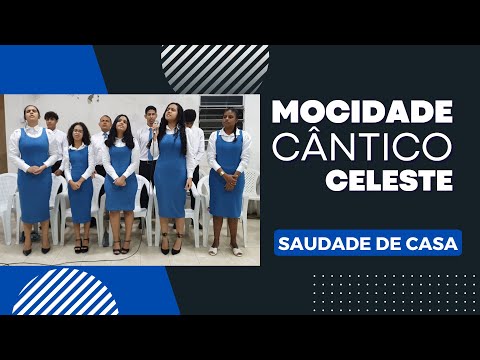 Mocidade Cântico Celeste