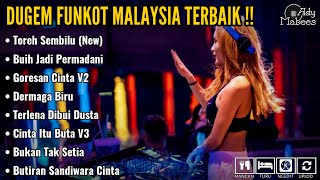 DJ TOREH SEMBILU (New) VS GORESAN CINTA V2 X BUIH JADI PERMADANI | DUGEM FUNKOT MALAYSIA TERBAIK !!