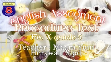 ENGLISH ASSEGMENT ── Procedure text Herbal food "Fruit Salad🥗"