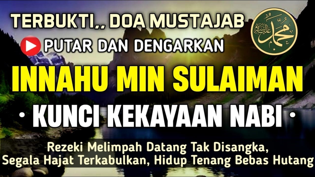 HANYA DOA INI | DOA NABI | INNAHUMIN SULAIMAN | CUKUP DENGARKAN SAJA - DOA NABI PENUH BERKAH