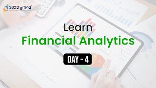 Financial analytics | 5 Hours Course | Day 4 | 360DigiTMG