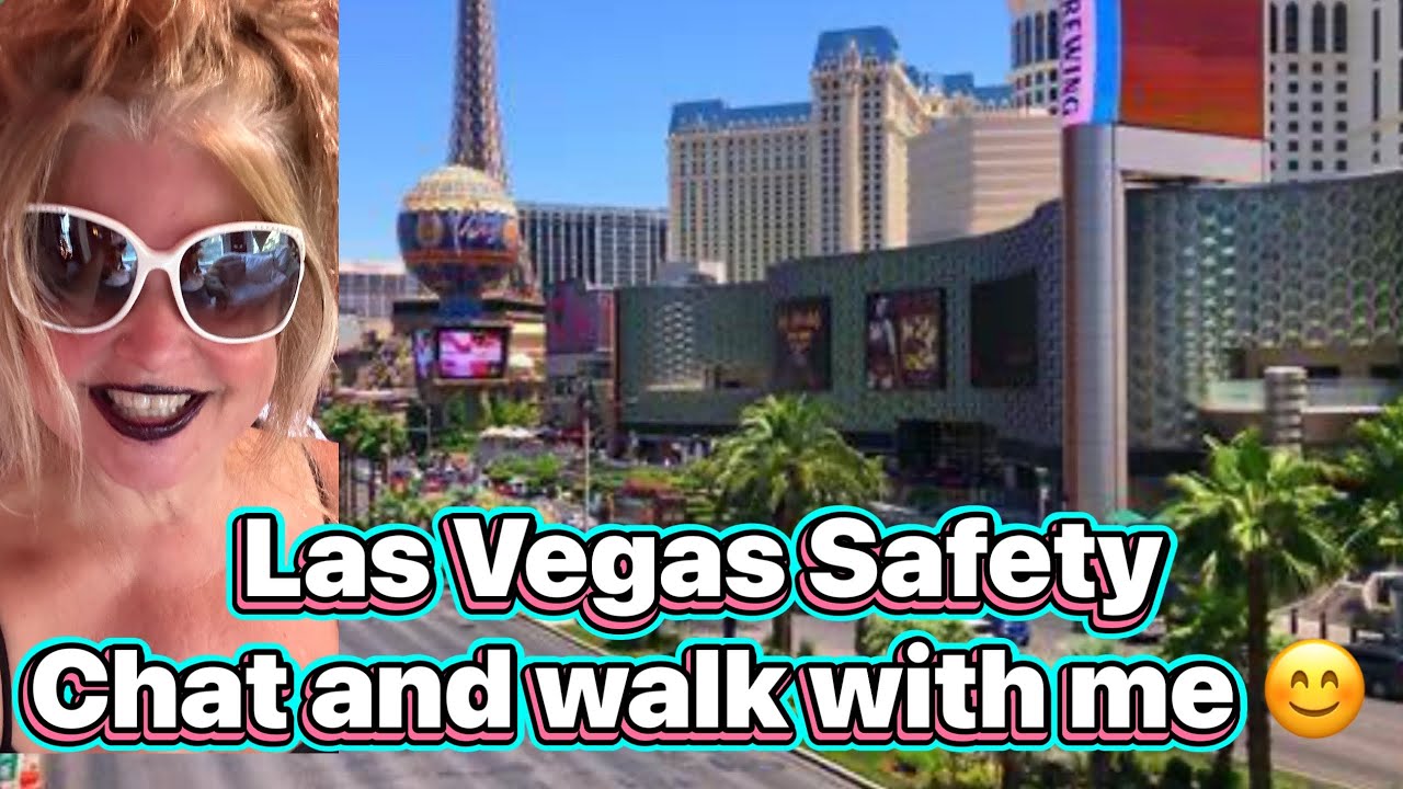 Las Vegas Strip.. Let’s chat about safety! Walk with me 😊