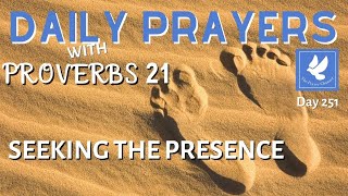 Prayers with Proverbs 21 Seeking The Presence Daily Prayers The Prayer Channel D
