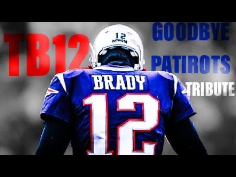 Tom Brady Goodbye Patriots Tribute Video See You Again Youtube Tom Brady Goodbye Patriots Tribute Video See You Again Youtube