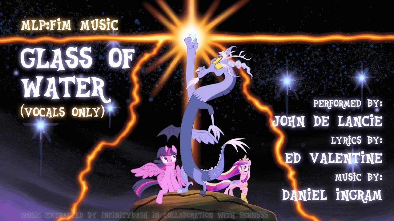 MLP:FiM Music: Glass of Water (Vocals Only)
