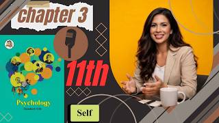 Self Explained | Class 11 Psychology Chapter 3