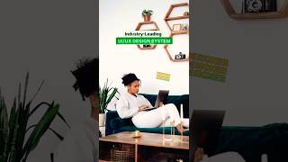 Industry-LeadingUI/UX DESIGN SYSTEM