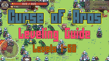Curse of Aros Leveling Guide 1-50