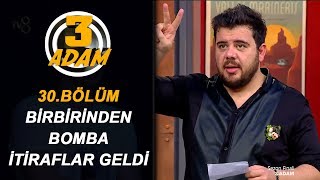 3 Adam'da Bomba İtiraflar | 3 Adam