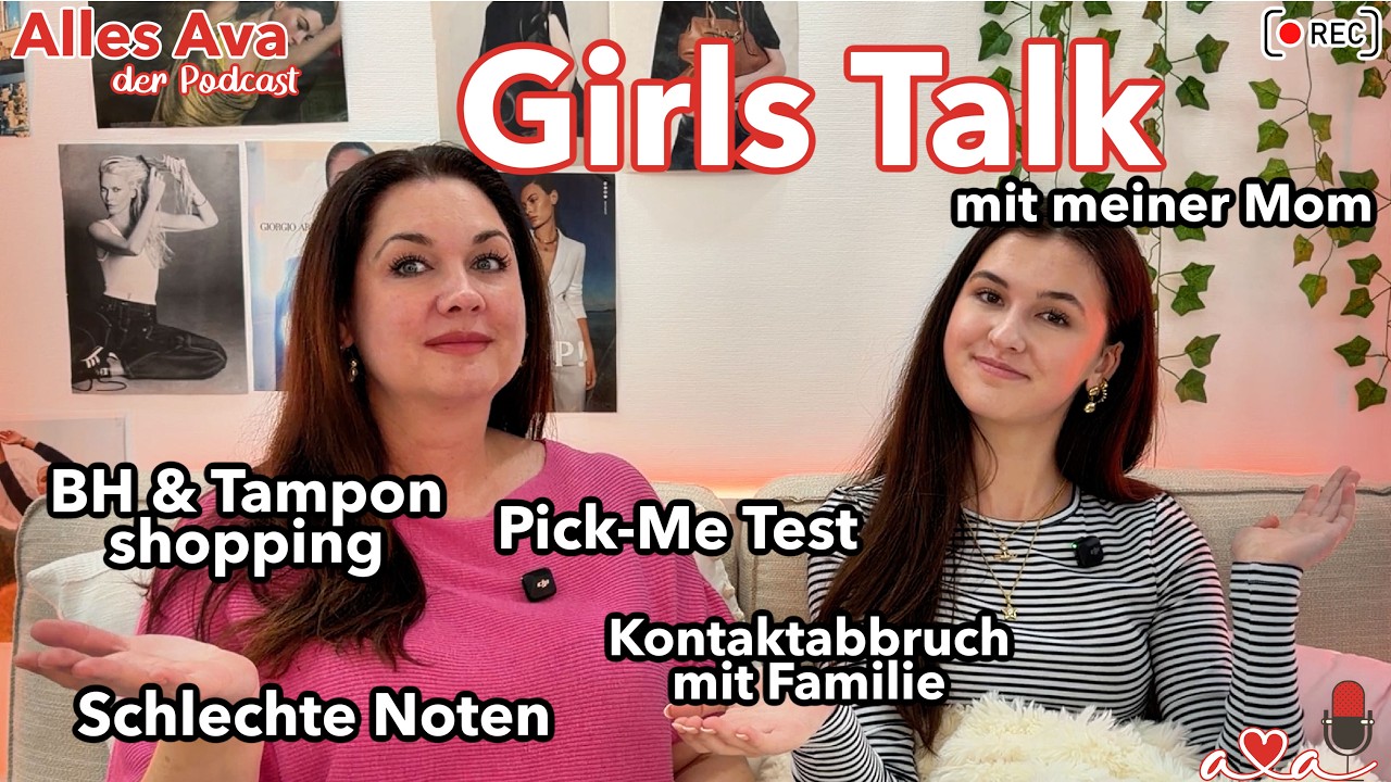 Girls Talk mit meiner Mom 🤫 Periode, BH, Pick Me, Druck, Stress zuhause ౨ৎ Alles Ava - der Podcast