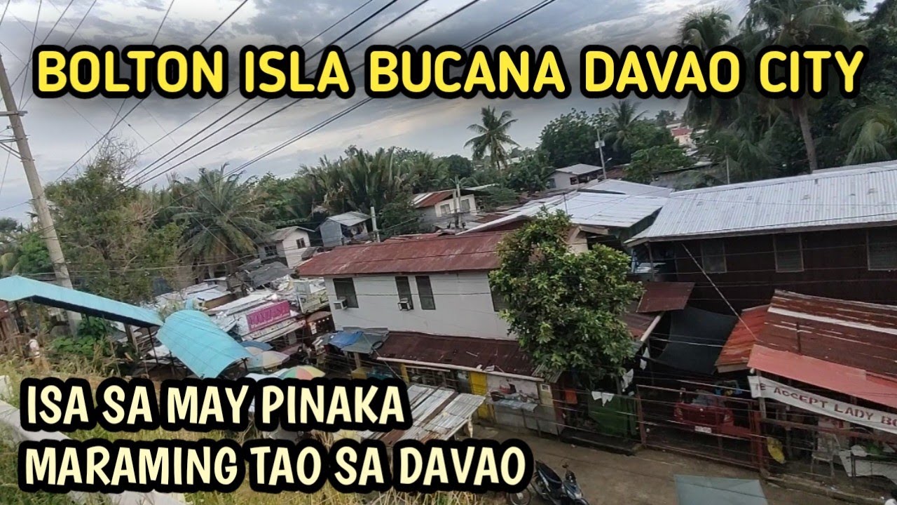 BUCANA BOLTON ISLA DAVAO CITY VLOG YouTube