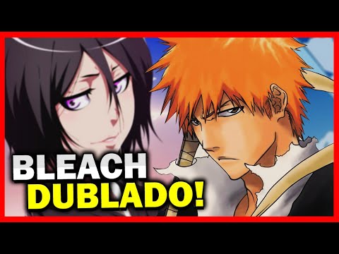 VAZOU! Episódios Finais de BLEACH CLÁSSICO estão sendo DUBLADOS Finalmente!  E BLEACH TYBW Também! 