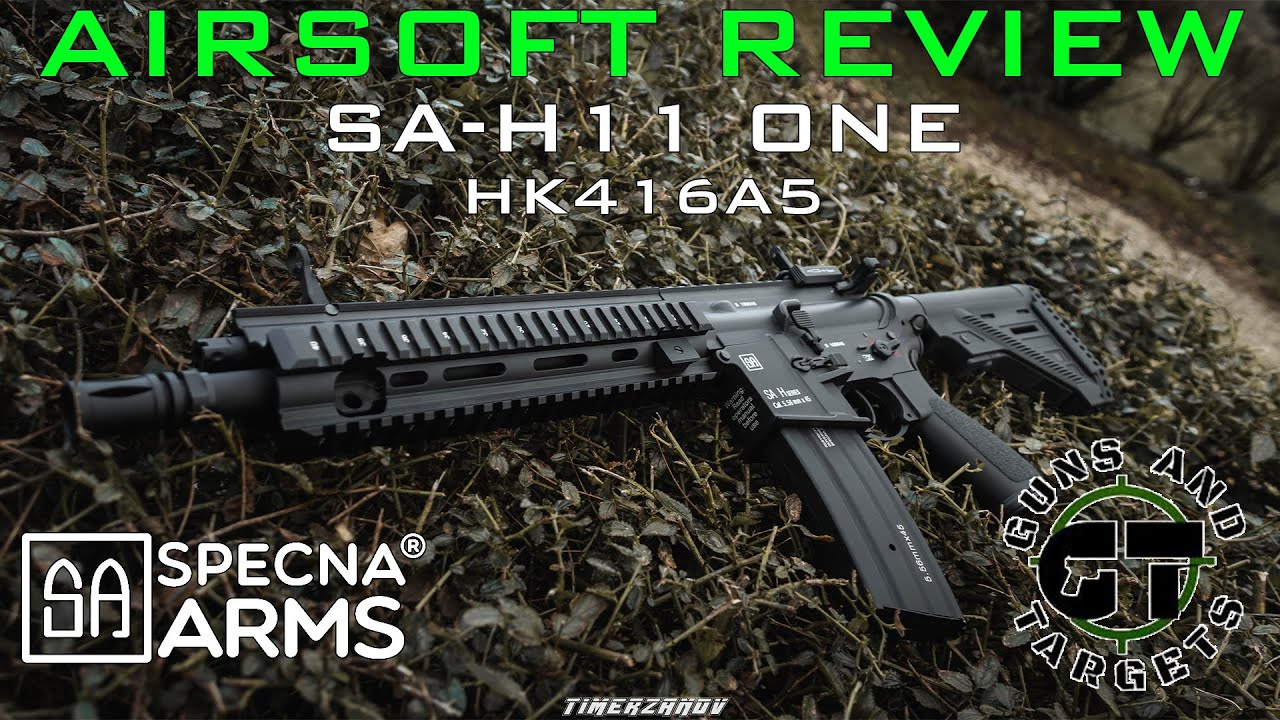 Airsoft Review #41 Specna Arms SA-H11 One (HK416A5) AEG (GUNS AND TARGETS) [FR]