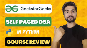 GeeksForGeeks DSA Self Paced in Python Review