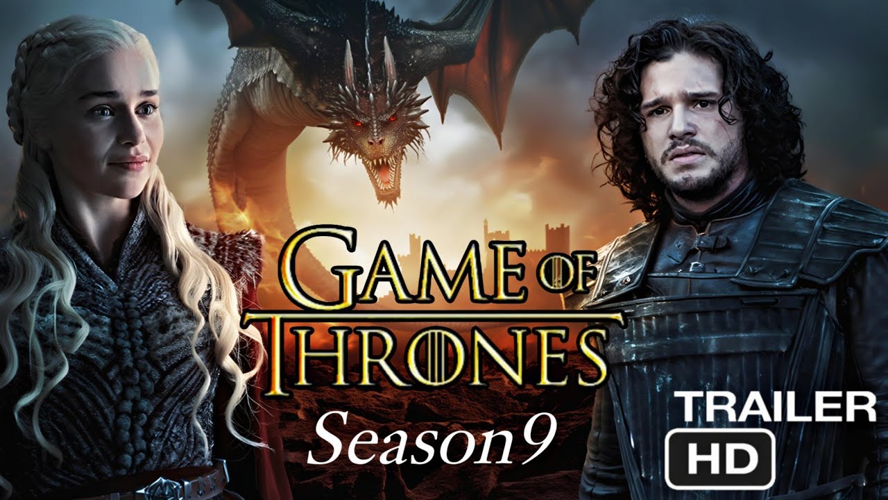 Game Of Thrones 2026 Season 9 New First Trailer Emilia Clarke Kit 