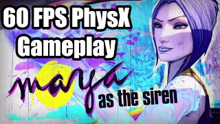 Borderlands 2: Maya & High PhysX at 60 Frames per Second!