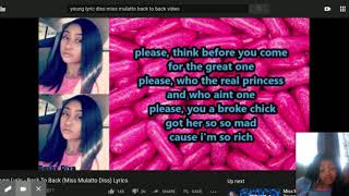 Young Lyric - Back To Back (Miss Mulatto Diss) Lyrics - YouTube reaction