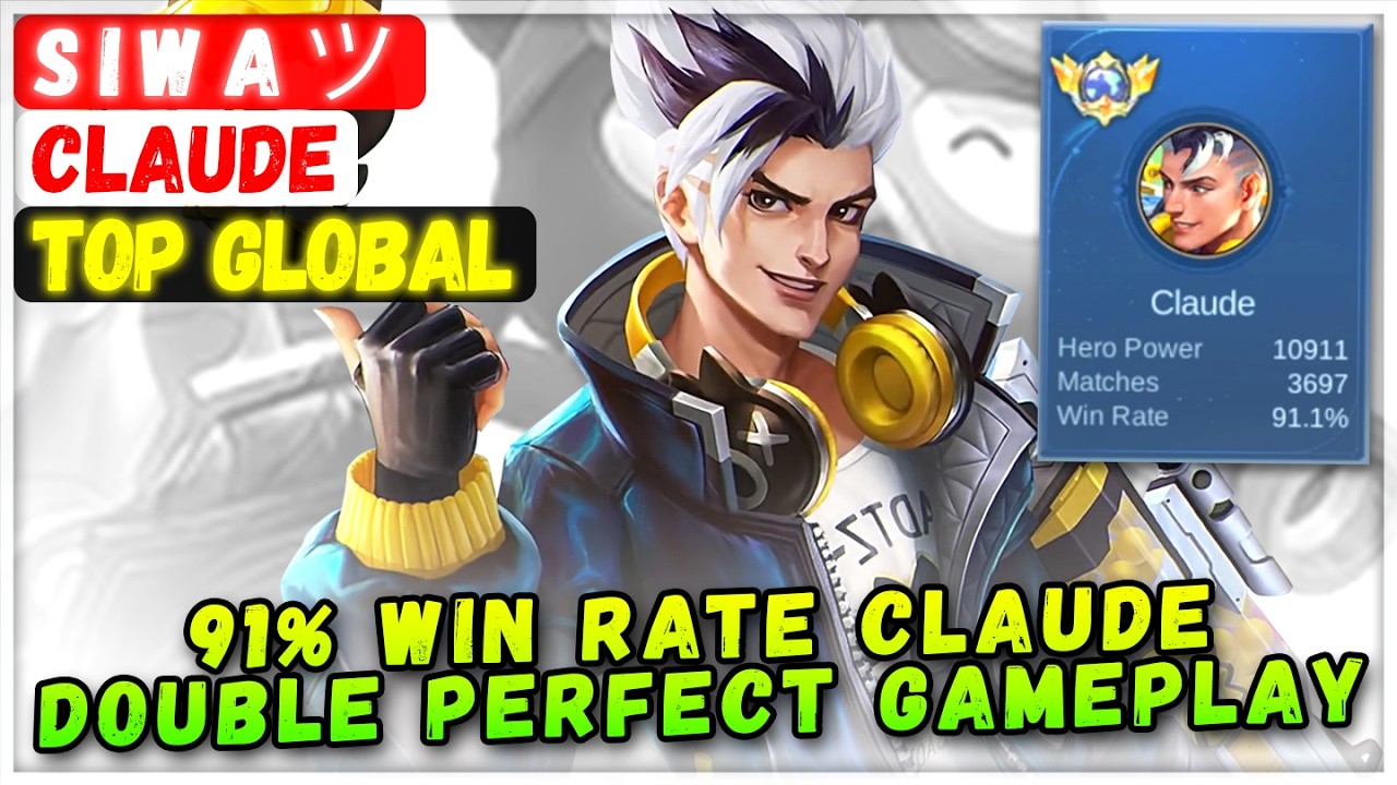 91% Win Rate Claude Double Perfect Gameplay [ Top Global Claude ] S I W A ツ - Mobile Legends Build