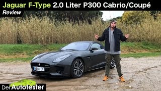 2018 Jaguar F-Type 2.0 L P300 Fahrbericht | Sportwagen für Einsteiger | Test | Review | Sound